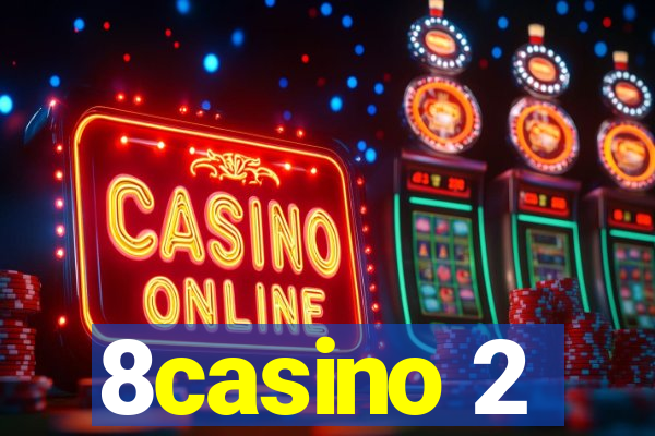 8casino 2